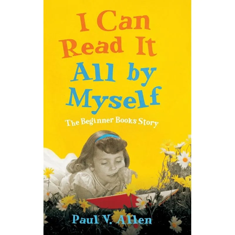 I Can Read It All by Myself