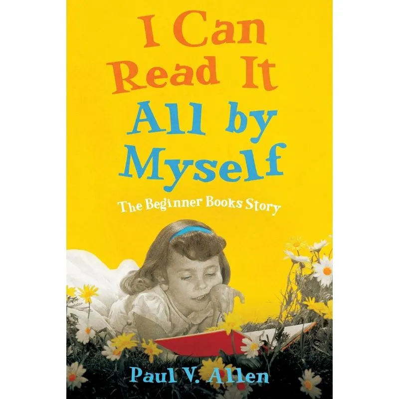 I Can Read It All by Myself