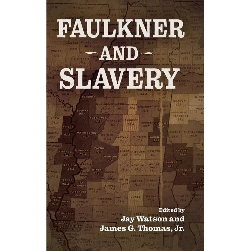 Faulkner and Slavery