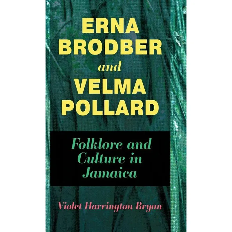 Erna Brodber And Velma Pollard