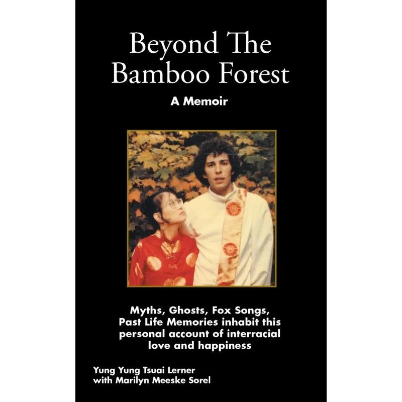 Beyond the Bamboo Forest
