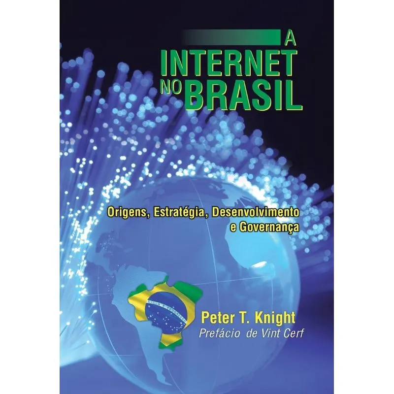 A Internet No Brasil