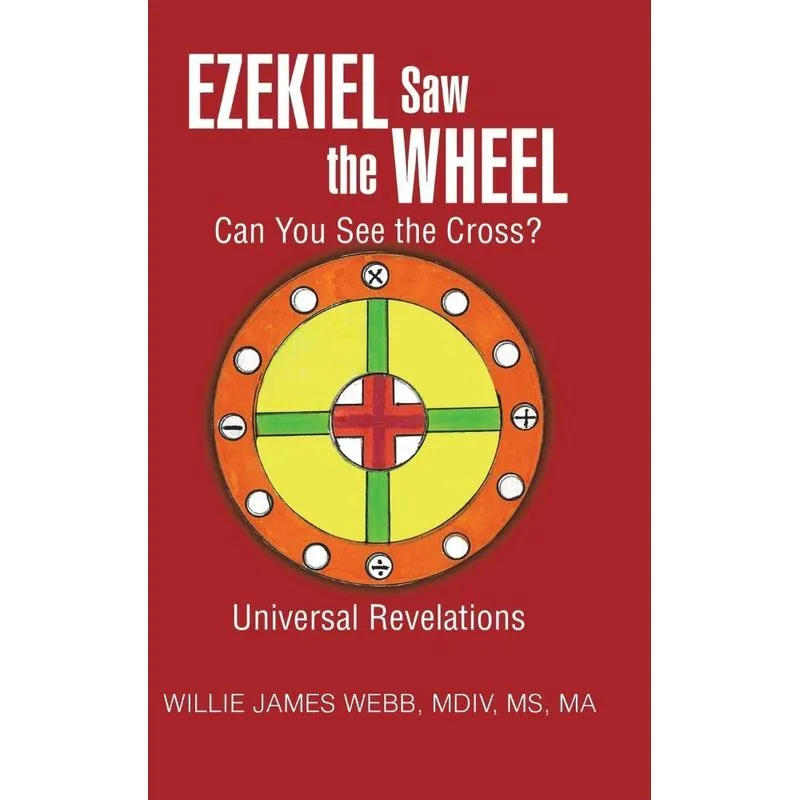 Ezekiel Saw the Wheel