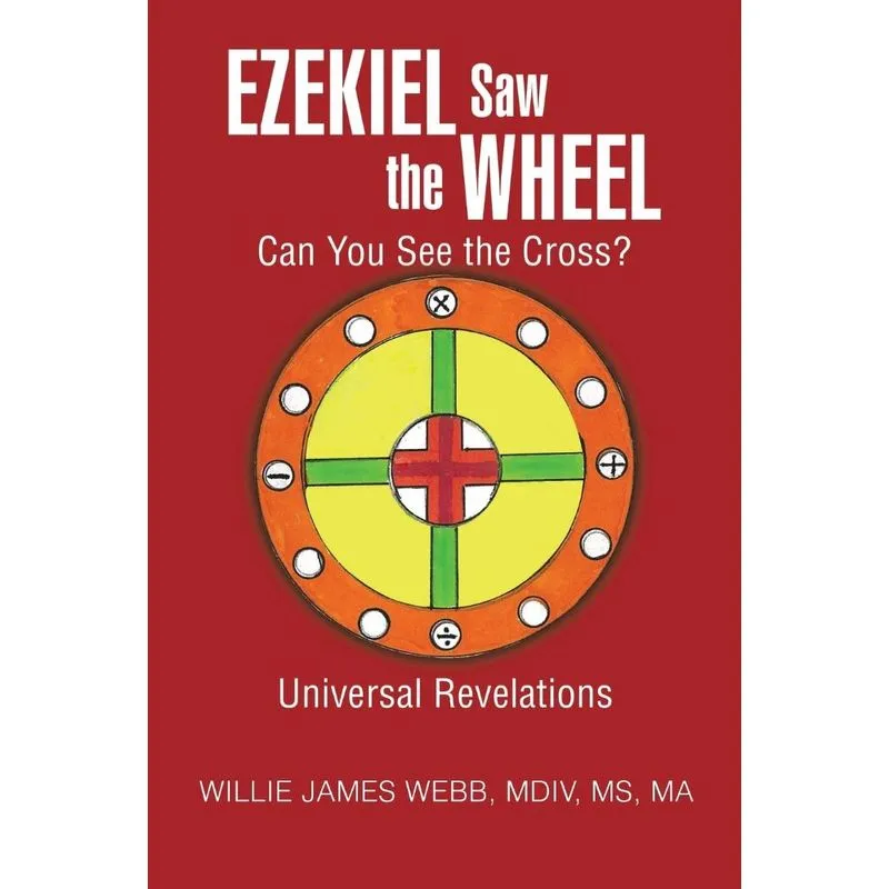 Ezekiel Saw the Wheel