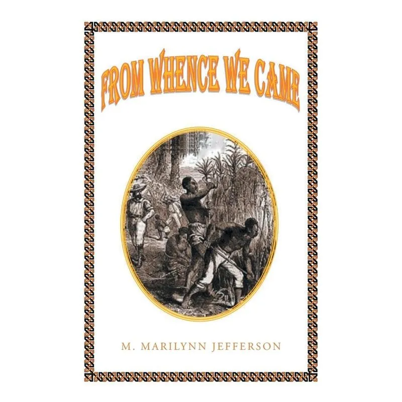 From Whence We Came