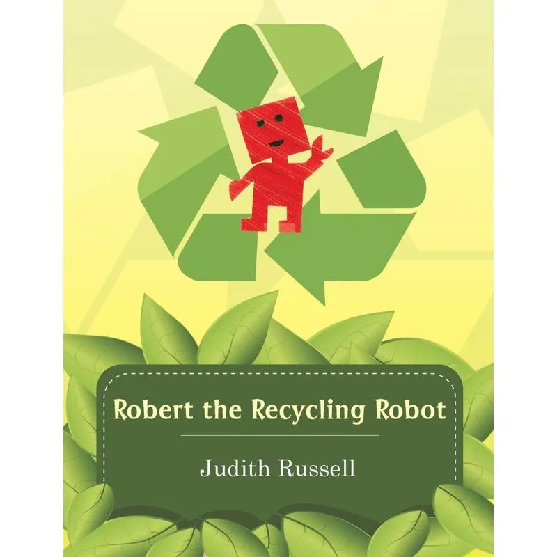 Robert the Recycling Robot