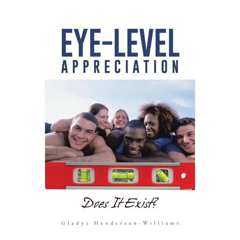 Eye-Level Appreciation
