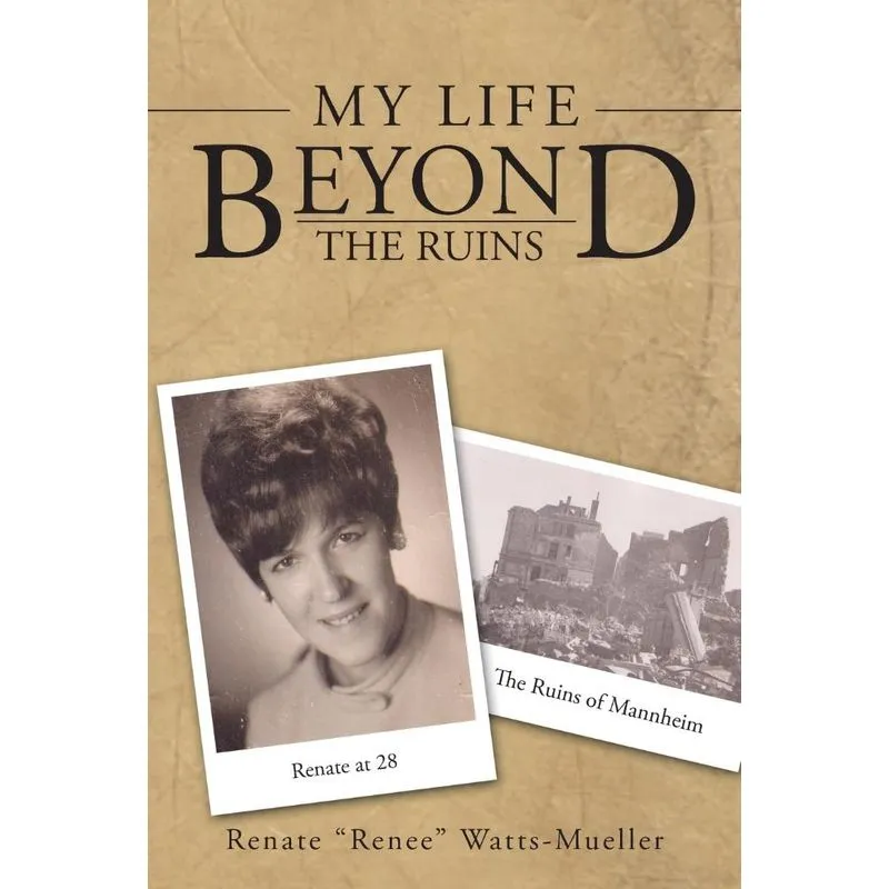 My Life Beyond the Ruins