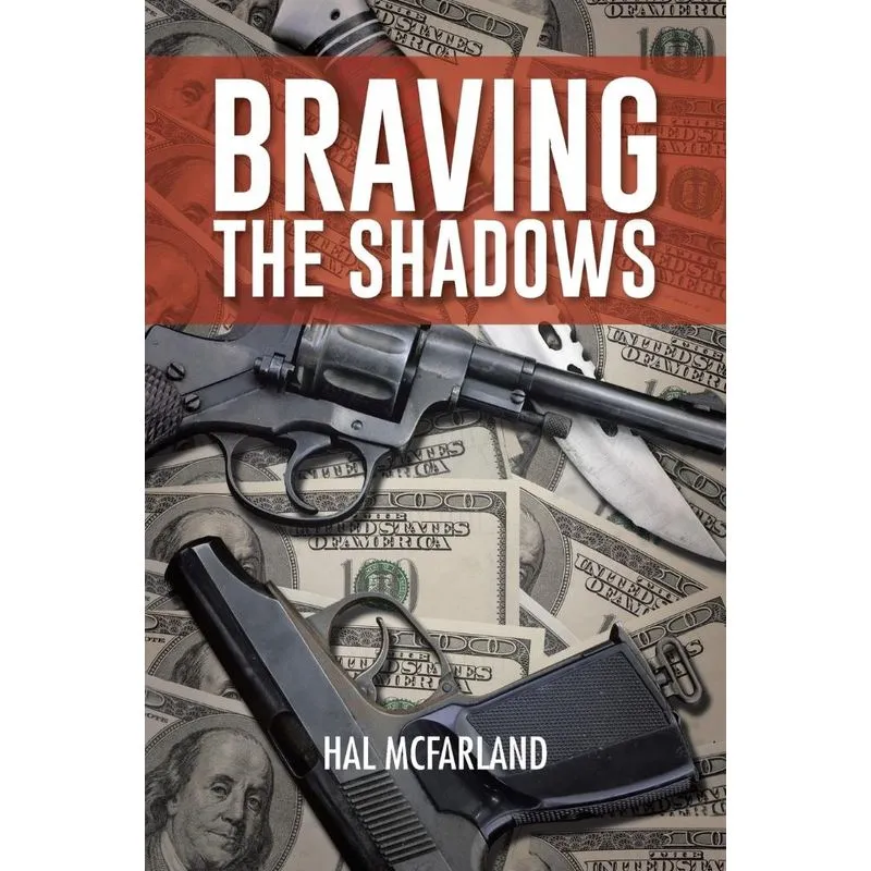 Braving the Shadows