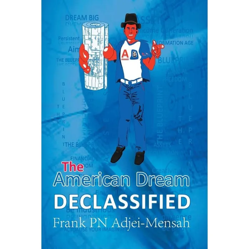 The American Dream Declassified