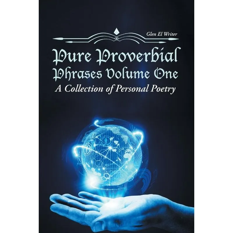 Pure Proverbial Phrases Volume One