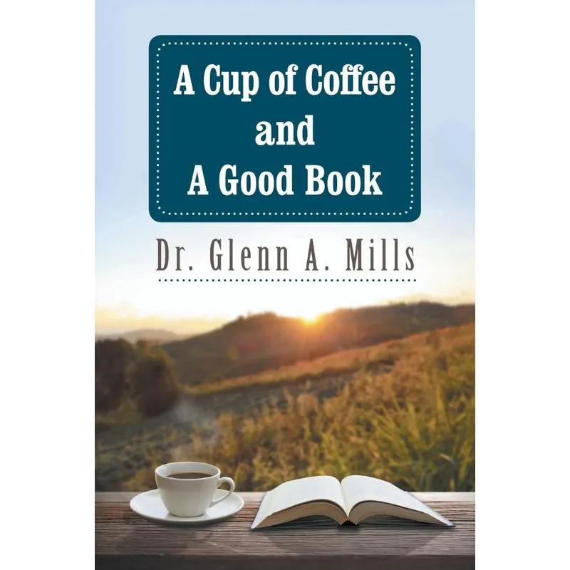 A Cup of Coffee and a Good Book