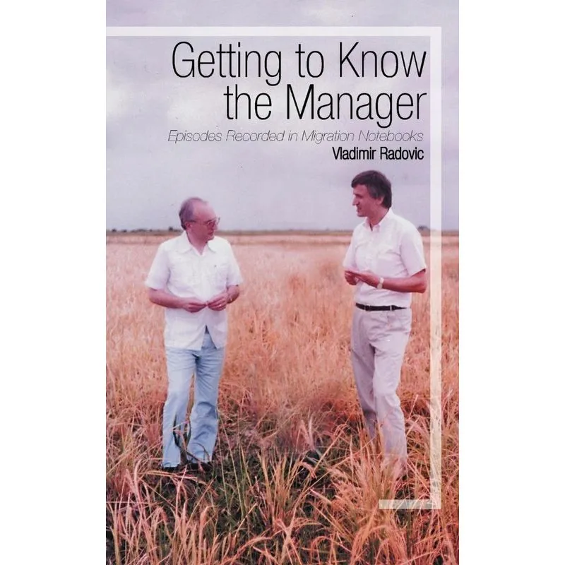Getting to Know the Manager