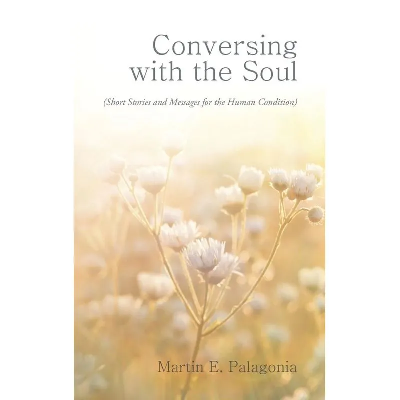 Conversing with the Soul