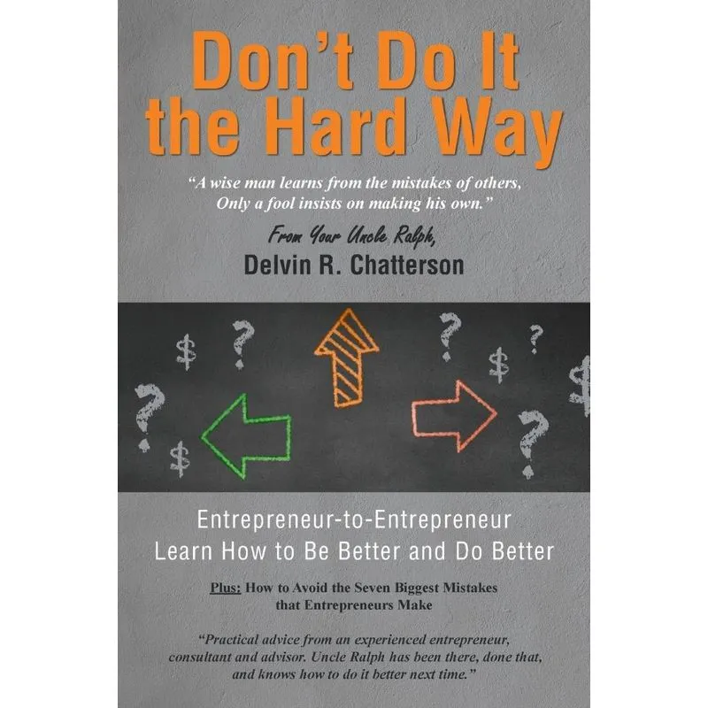 Dont Do It the Hard Way