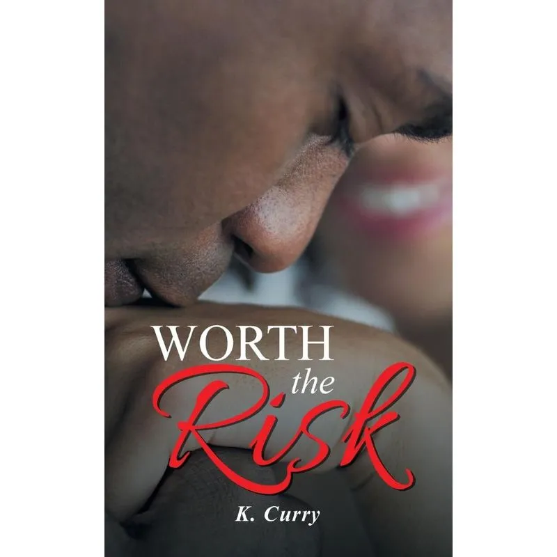 Worth the Risk