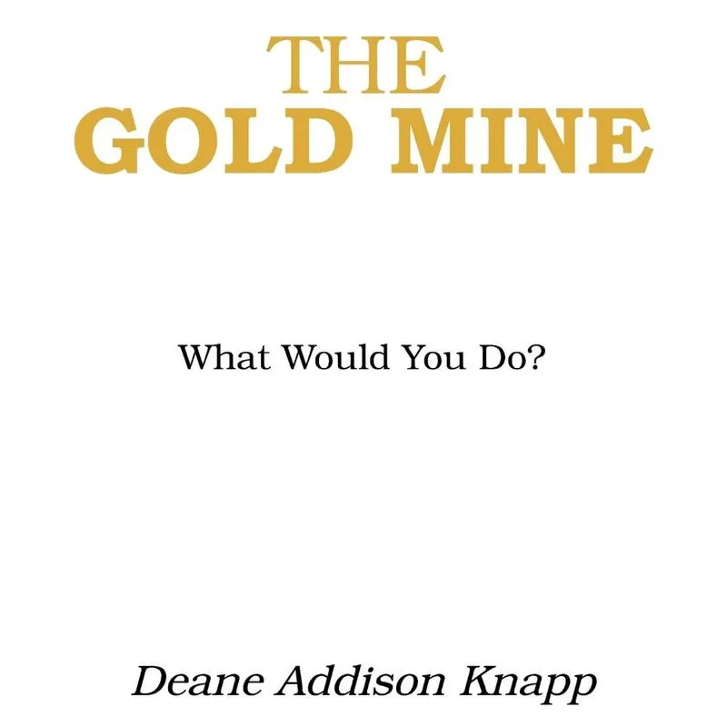 The Gold Mine