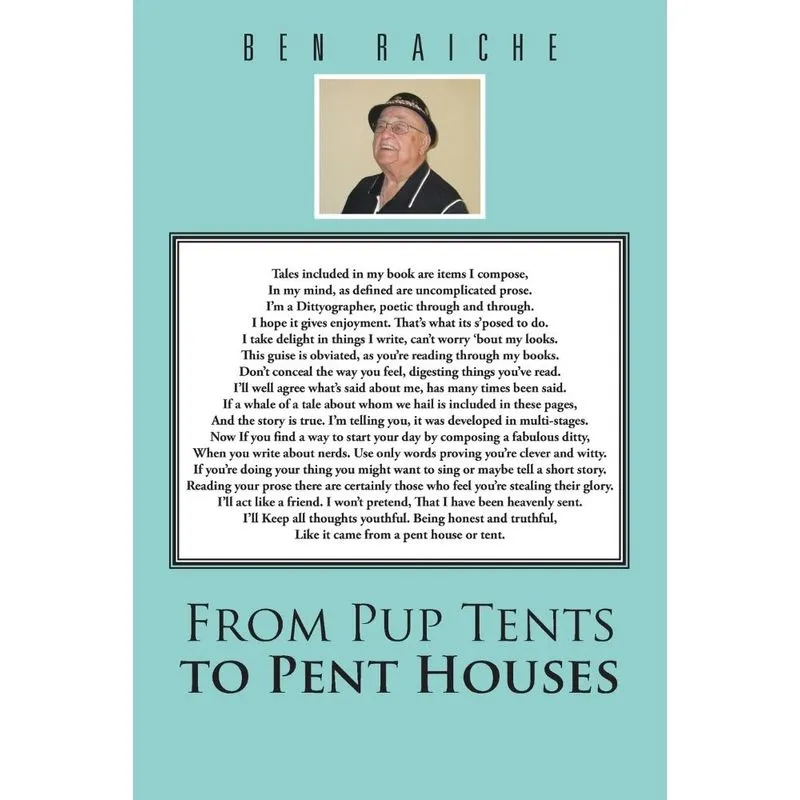 From Pup Tents to Pent Houses