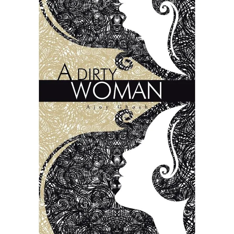 A Dirty Woman