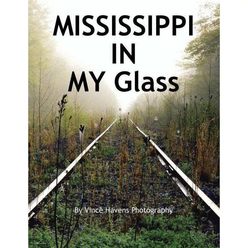 Mississippi in My Glass