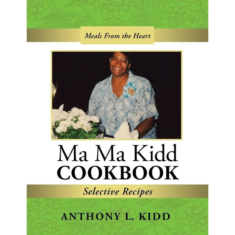 Ma Ma Kidd Cookbook