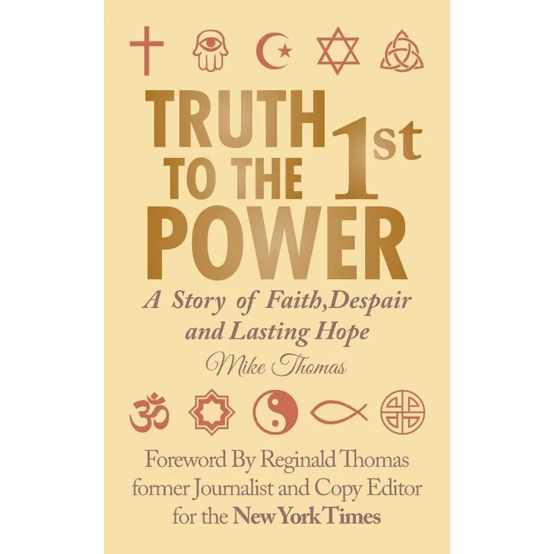 Truth To The 1st Power