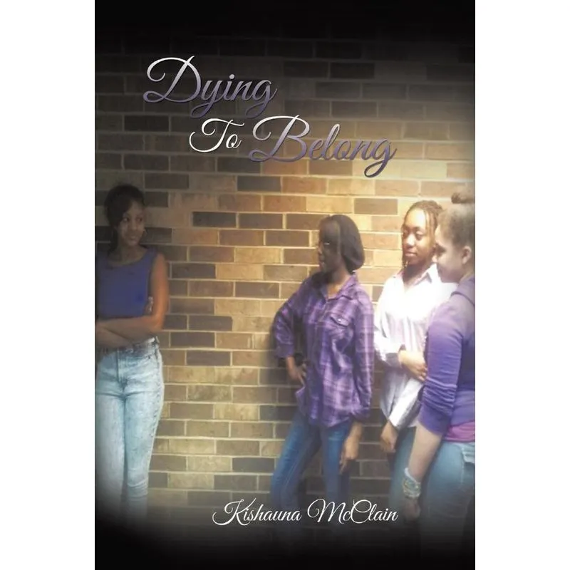 Dying To Belong