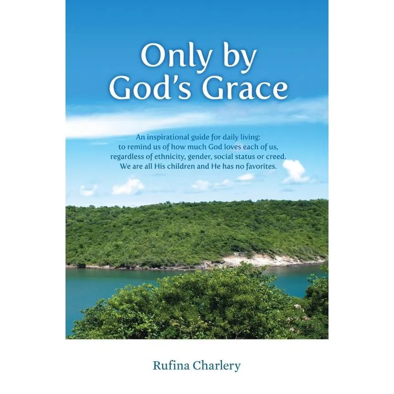 Only by Gods Grace