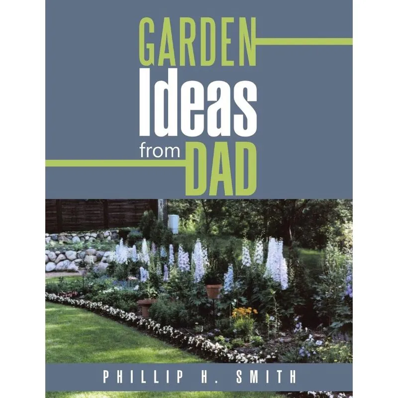 Garden Ideas from Dad