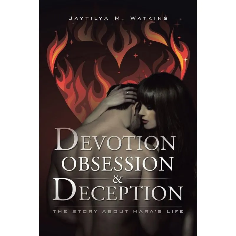 Devotion, Obsession, & Deception