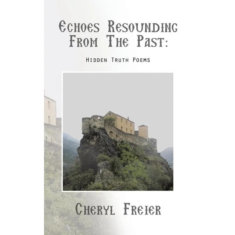 Echoes Resounding from the Past