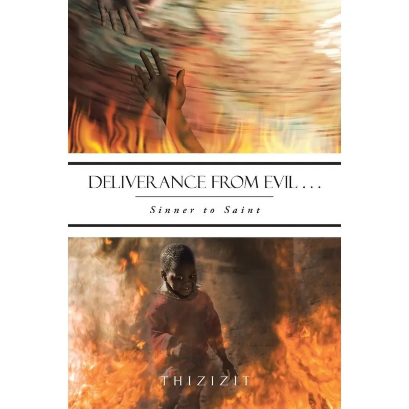 Deliverance from Evil . . .