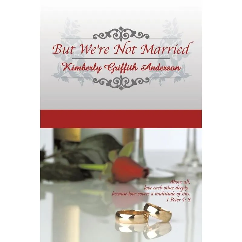 But Were Not Married