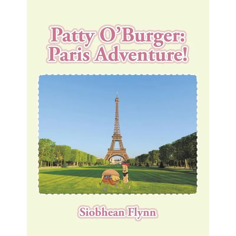 Patty OBurger Paris Adventure!