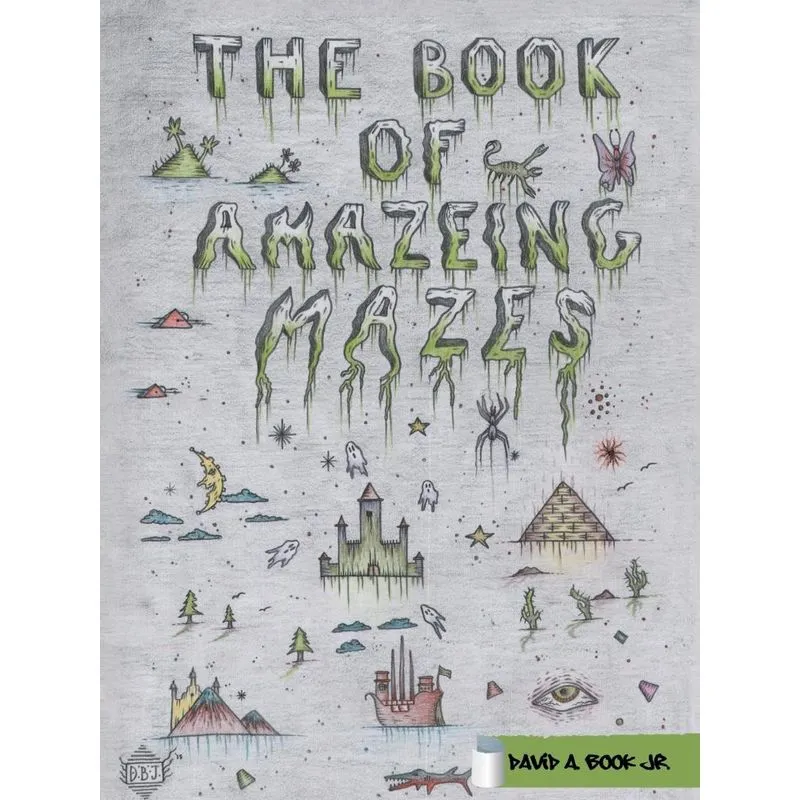 The Book of Amazeing Mazes