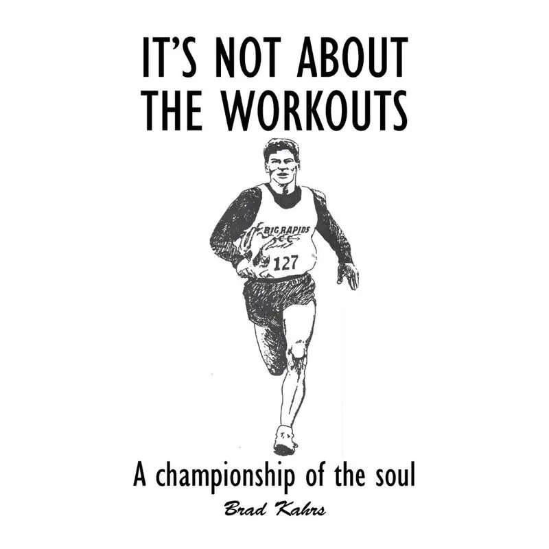 Its Not About the Workouts