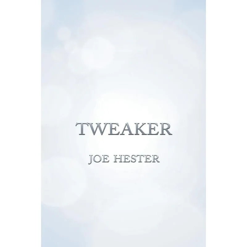 Tweaker