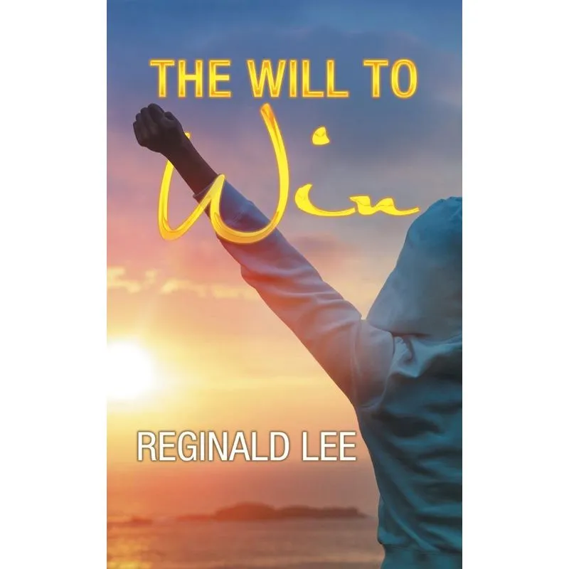 The Will to Win