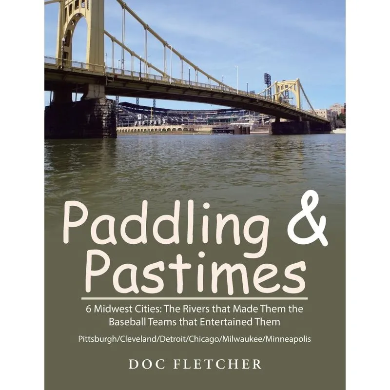 Paddling & Pastimes