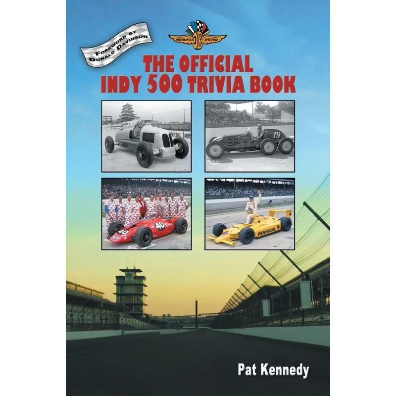 The Official Indy 500 Trivia Book