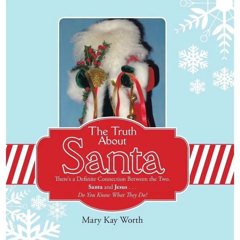 The Truth About Santa