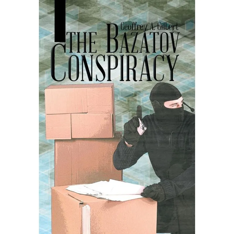 The Bazatov Conspiracy