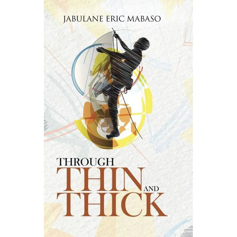 THROUGH THIN AND THICK