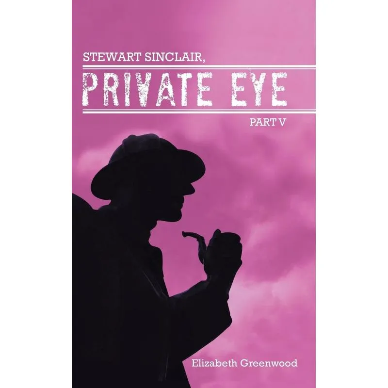 Stewart Sinclair, Private Eye