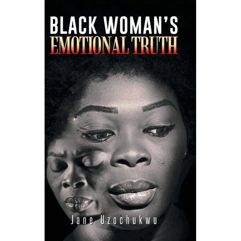 Black Womans Emotional Truth