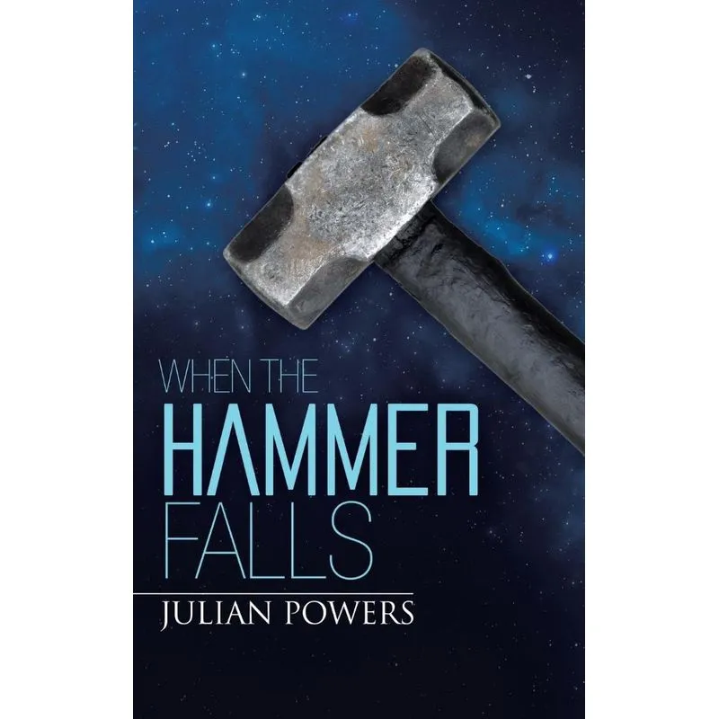 When the Hammer Falls