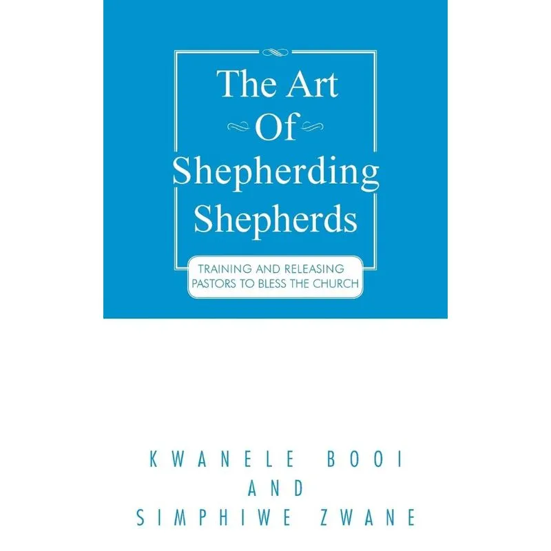 The Art of Shepherding Shepherds
