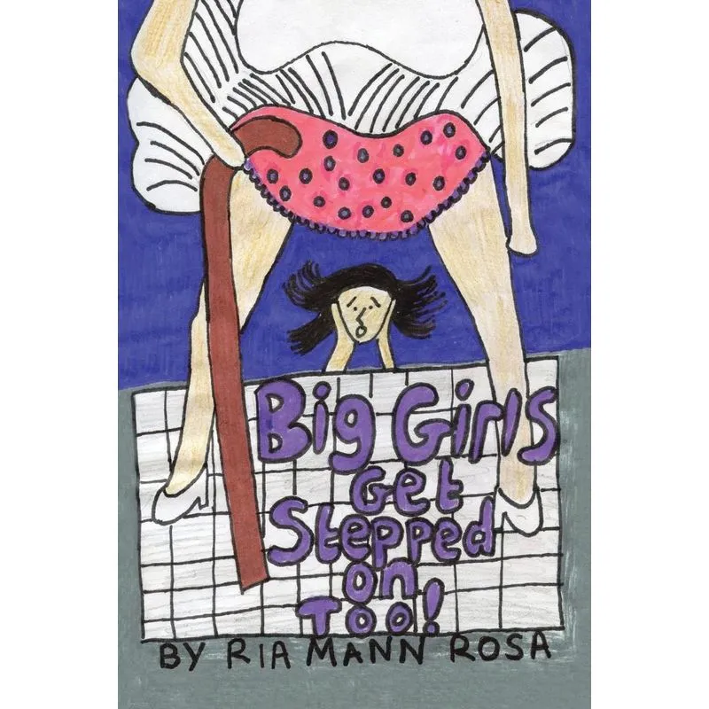 Big Girls Get Stepped on Too!