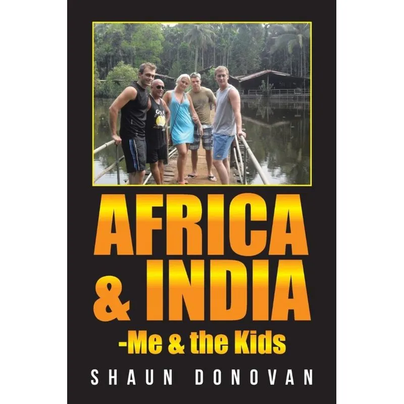 Africa and India-Me & the Kids