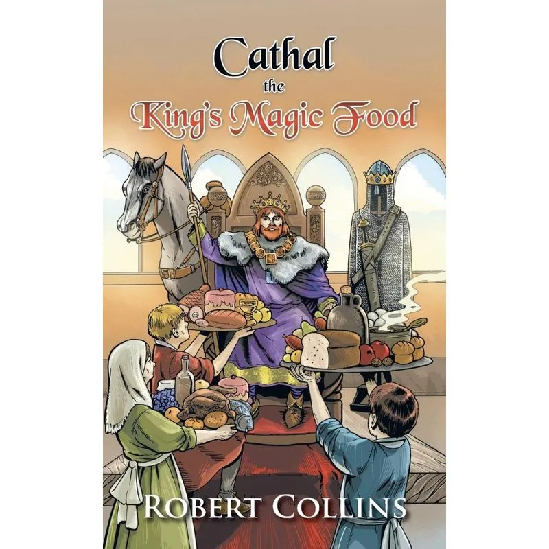 Cathal the Kings Magic Food